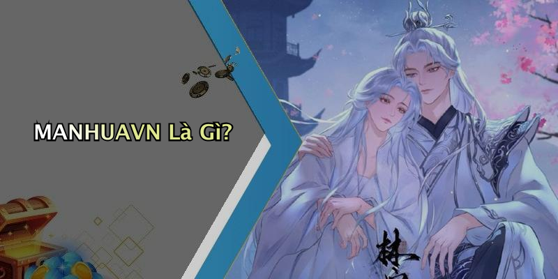 MANHUAVN: Khám Phá Thế Giới Giải Trí Đầy Màu Sắc