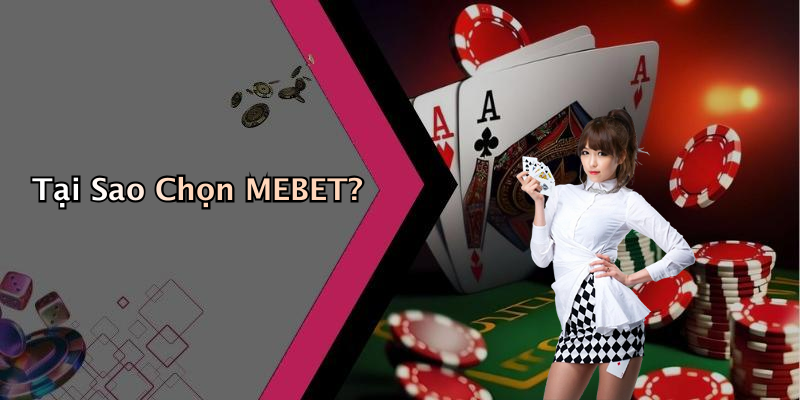 MEBET: Hành Trình Khám Phá Thế Giới Giải Trí Số
